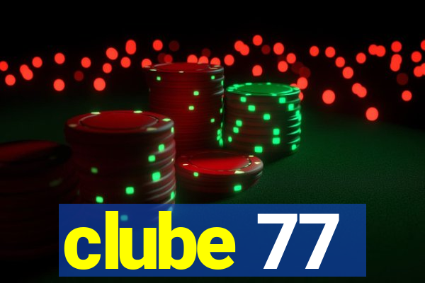 clube 77